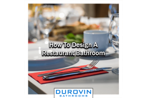 How To Design A Restaurant Bathroom